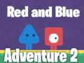 খেলা Red and Blue Adventure 2