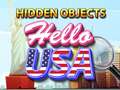 খেলা Hidden Objects Hello USA