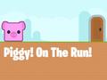 খেলা Piggy On The Run
