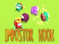 খেলা Impostor Hook