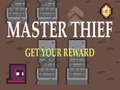 খেলা Master Thief Get your reward