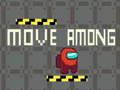 খেলা Move among