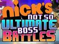 খেলা Nick's Not so Ultimate Boss Battles