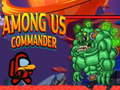 খেলা Among Us Commander 