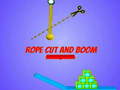 খেলা Rope Cut And Boom