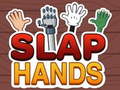 খেলা Slap Hands