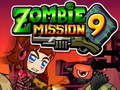 খেলা Zombie Mission 9