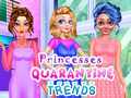 খেলা Princesses Quarantine Trends