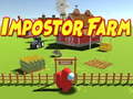 খেলা Impostor Farm