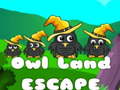 খেলা Owl Land Escape