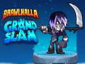 খেলা Brawlhalla Grand Slam