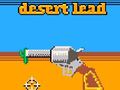 খেলা Desert Lead