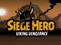 খেলা Siege Hero Viking Vengeance
