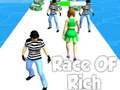 খেলা Race of Rich
