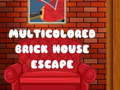 খেলা Multicolored Brick House Escape
