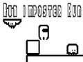 খেলা Run İmposter Run