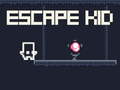 খেলা Escape Kid