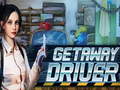 খেলা Getaway driver