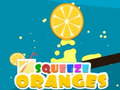 খেলা Squeeze Oranges