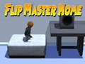 খেলা Flip Master Home