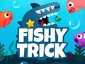 খেলা Fishy Trick
