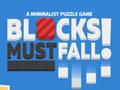 খেলা Blocks Must Fall!