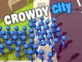 খেলা Crowdy City