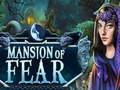খেলা Mansion Of Fear
