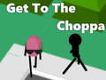 খেলা Get To The Choppa