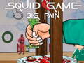 খেলা Squid Game Big Pain