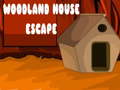 খেলা Woodland House Escape