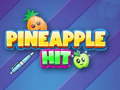 খেলা Pineapple Hit