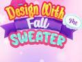খেলা Design With Me Fall Sweater