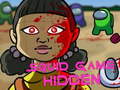 খেলা Squid Game Hidden
