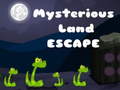 খেলা Mysterious Land Escape