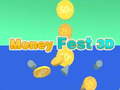 খেলা Money Fest 3D