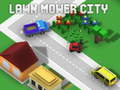 খেলা Lawn Mower City