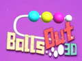 খেলা Balls Out 3D Online