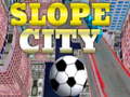 খেলা Slope City