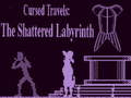 খেলা Cursed Travels: The Shattered Labyrinth 