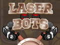খেলা Laser Bots 