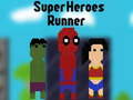 খেলা Super Heroes Runner