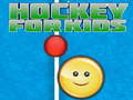 খেলা Hockey For Kids