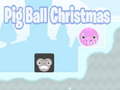 খেলা Pig Ball Christmas