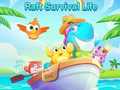 খেলা Raft Survival Life