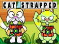 খেলা Cat Strapped