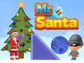 খেলা Mr Santa