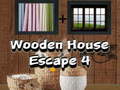 খেলা Wooden House Escape 4