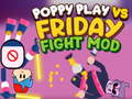 খেলা Poppy Play Vs Friday Fight Mod