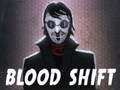 খেলা Blood Shift